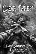 Cover: Clear Threat (Disgardium Book #10) - Magic Dome Books
