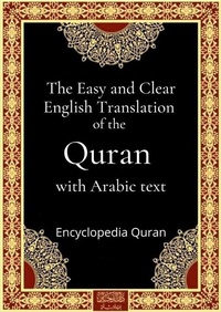 Abbildung von: The Easy and Clear English Translation of the Quran with Arabic text - Al-Jannat Publications