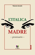 Cover: L' italica madre. Prontuario - I flipper;All Around