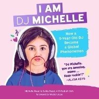 Enlarge image Cover: I Am DJ Michelle - Blackstone Publishing