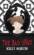 Cover: The Bad Ones (The Red Mirror Series) - The Red Mirror Series