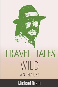 Abbildung von: Travel Tales - Michael Brein