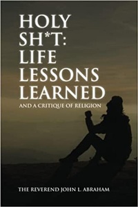 Enlarge image Cover: Holy Sh*t: Life Lessons Learned - John Abraham