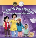 Cover: Lo Que Me Digo a Mi Mismo Sobre la Autoproteccion - Mabma Enterprises, LLC