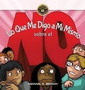 Cover: Lo Que Me Digo a Mi Mismo Sobre el !NO! - Mabma Enterprises, LLC