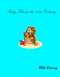 Cover: Fairy Tales for the 21st Century - William Carey