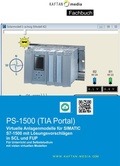 Cover: Prozesssimulation PS1500 mit SIMATIC S7-1500 1er Lizenz - IKH Didactic Systems UG