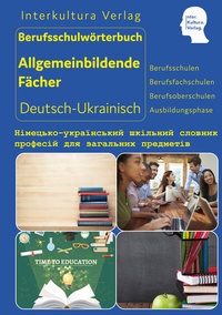 Abbildung von: Interkultura Berufsschulwörterbuch für allgemeinbildende Fächer - Interkultura Verlag - Social Business Verlag