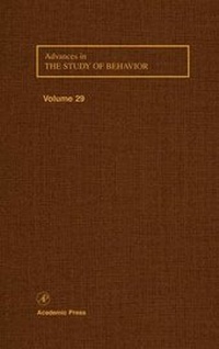 Enlarge image Cover: Advances in the Study of Behavior: Volume 29 - Academic Press