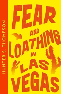 Enlarge image Cover: Fear and Loathing in Las Vegas - Fourth Estate Ltd