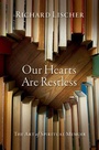 Cover: Our Hearts Are Restless - Oxford University Press Inc