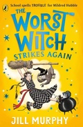 Cover: The Worst Witch Strikes Again - Puffin