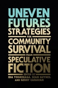 Cover: Uneven Futures - MIT Press