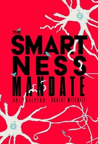 Enlarge image Cover: The Smartness Mandate - MIT Press