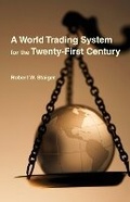 Cover: A World Trading System for the Twenty-First Century - MIT Press
