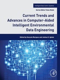 Cover: Current Trends and Advances in Computer-Aided Intelligent Environmental Data Engineering - Academic Press
