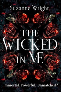 Enlarge image Cover: The Wicked In Me - Piatkus Books