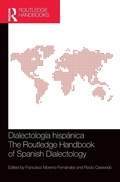 Cover: Dialectologia hispanica / The Routledge Handbook of Spanish Dialectology - Routledge