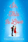 Cover: So, This Is Love - Viking Books for Young Readers