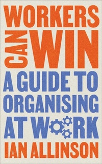 Enlarge image Cover: Workers Can Win - Pluto Press