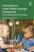 Cover: Critical Issues in Infant-Toddler Language Development - Routledge