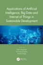 Cover: Applications of Artificial Intelligence, Big Data and Internet of Things in Sustainable Development - CRC Press