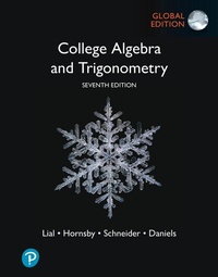 Abbildung von: College Algebra and Trigonometry, Global Edition - Pearson Education Limited
