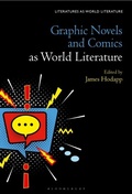 Bild: Graphic Novels and Comics as World Literature - Bloomsbury Academic USA