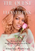 Cover: The Quest of the Flower Pink - Absolute Author Publishing House