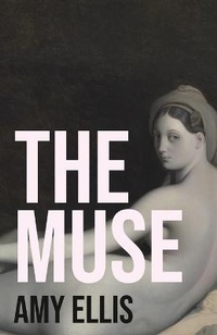 Enlarge image Cover: The Muse - Amy Ellis