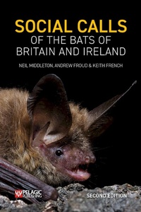 Abbildung von: Social Calls of the Bats of Britain and Ireland - Pelagic Publishing