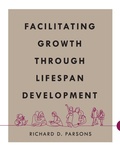 Cover: Facilitating Growth Through Lifespan Development - Cognella, Inc