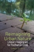 Cover: Reimagining Urban Nature - Liverpool University Press