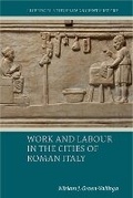 Cover: Work and Labour in the Cities of Roman Italy - Liverpool University Press