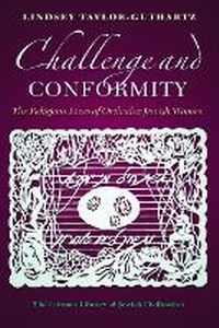 Enlarge image Cover: Challenge and Conformity - The Littman Library of Jewish Civilization
