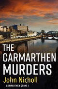 Cover: The Carmarthen Murders - Boldwood Books Ltd