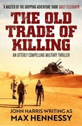 Cover: The Old Trade of Killing - Canelo