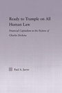 Cover: Ready to Trample on All Human Law - Routledge