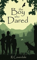 Cover: The Boy Who Dared - Willow Breeze Publishing