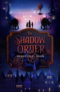 Enlarge image Cover: The Shadow Order - Firefly Press Ltd