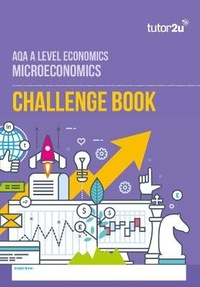 Abbildung von: AQA A Level Economics Challenge Book - Microeconomics - Tutor2u Limited