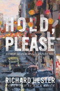 Cover: Hold, Please: Stage Managing A Pandemic - Sordelet Ink