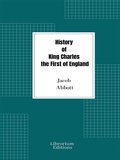 Bild: History of King Charles the First of England - Librorium Editions