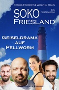 Cover: SOKO FRIESLAND - Geiseldrama auf Pellworm - Ein K&uuml;sten-Krimi - B&auml;renklau Exklusiv