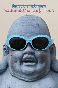 Enlarge image Cover: Siddhartha auf Tour - epubli