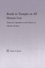 Cover: Ready to Trample on All Human Law - Routledge
