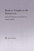 Cover: Ready to Trample on All Human Law - Routledge