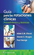 Cover: Guia para las rotaciones clinicas. Procedimientos y destrezas - Ovid Technologies