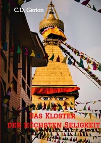Abbildung von: Das Kloster der höchsten Seligkeit - tredition