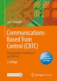 Abbildung von: Communications-Based Train Control (CBTC) - Springer Vieweg